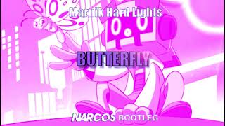 Marnik & Hard Lights - Butterfly (NARCOS BOOTLEG) 2021