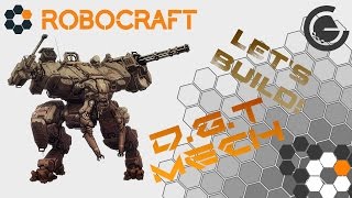 ROBOCRAFT [Let's Build!] D.G.T Mech! [Combat Mech]
