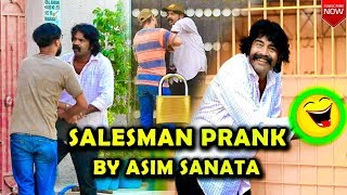 | Sales Man Prank | By Asim Sanata | 2019 |