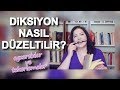 Diksiyon Nasıl Düzeltilir? | Tekerlemeler Egzersizler Güzel Konuşma