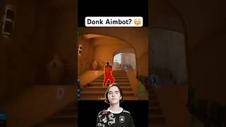Donk Aimbot? 😳 #counterstrike2 #cs2 #shorts #donk