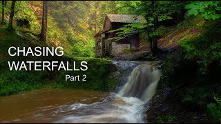 CHASING WATERFALLS - Part 2 Landscape Photography