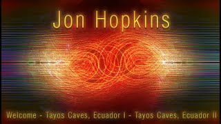 Jon Hopkins - Music For Psychedelic Therapy (7-8)