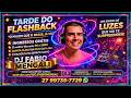 BALADA SHOW COM ‪@FABIOMENGALIDJ‬ SELEÇÃO FLASHBACK DA #DANCEMUSIC