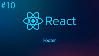 React #10 - Footer