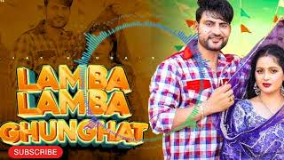 Lamba Lamba Ghunghat   Mp3 Song  Ajay Hooda  Kavita Joshi   New Haryanvi Song 2024