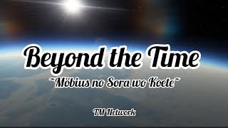 TM Network - Beyond the Time~Möbius no Sora wo Koete~