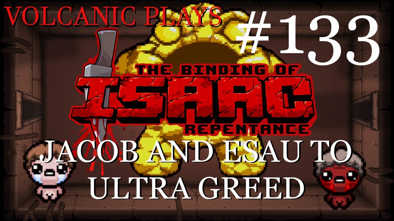 Jacob and Esau Greedier Mode - Binding of Isaac Repentance - YouTube