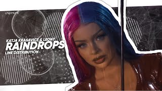 Katja Krasavice & Leony - Raindrops [Line Distribution]