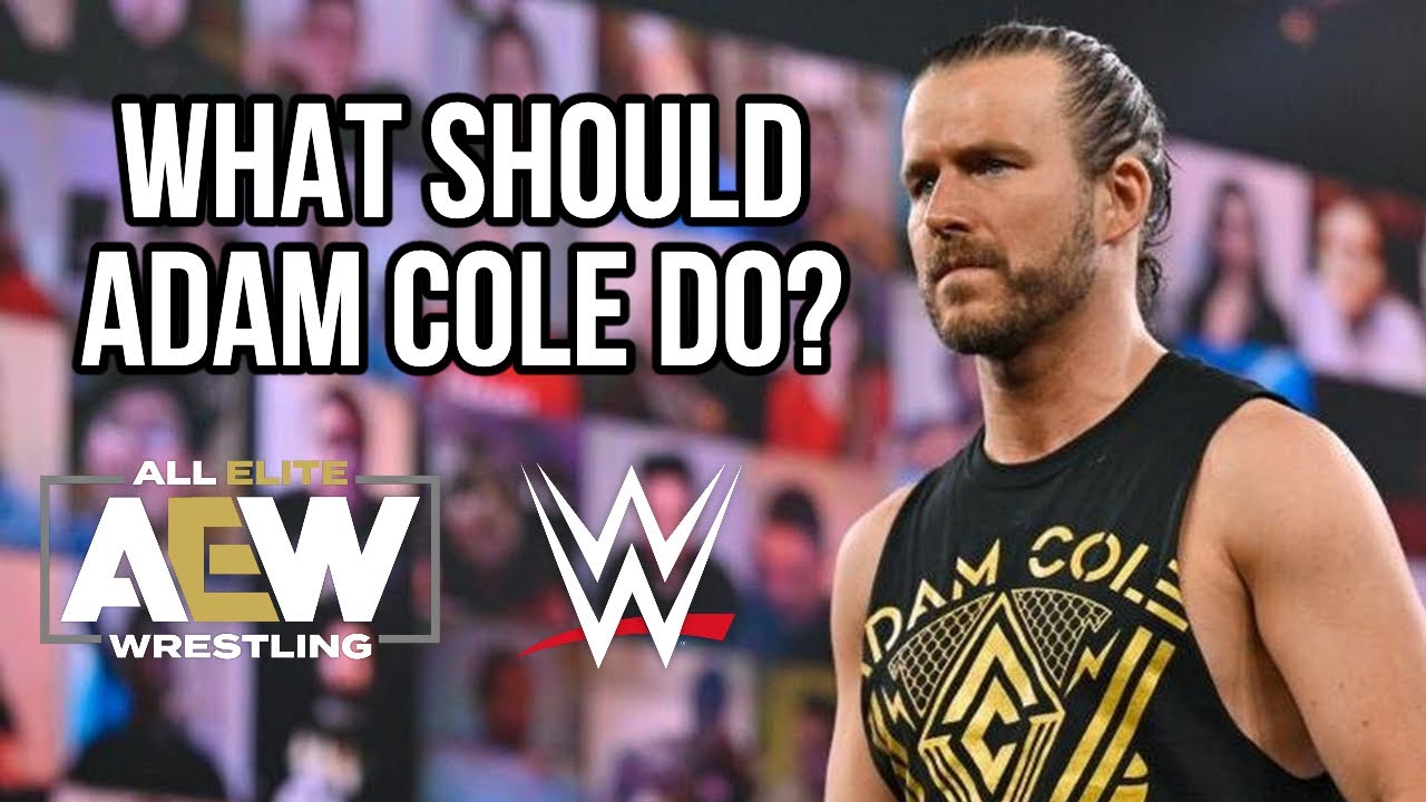 Why Adam Cole Should DITCH WWE and Move On to AEW