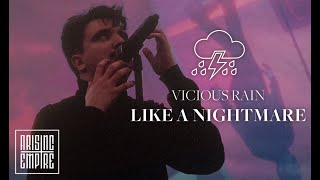 VICIOUS RAIN - Like A Nightmare (OFFICIAL VIDEO)