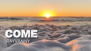 Rayvanny - Come Resimi