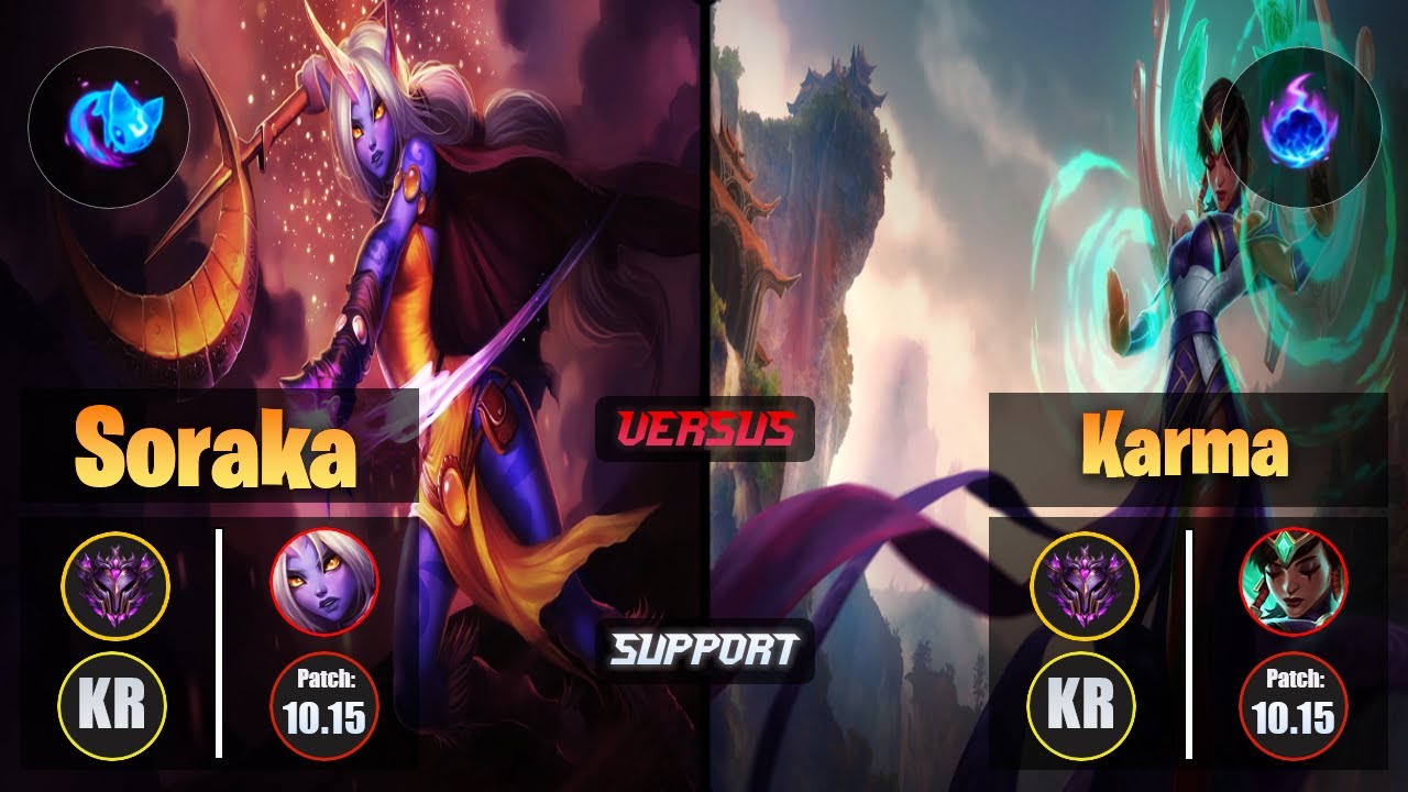 Master SORAKA [Summon Aery] (Support) VS  KARMA - Master KR Patch 10.15