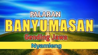 GENDING PALARAN BANYUMASAN NYAMLENG