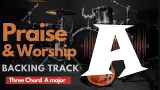 Praise & Worship Backing track A major 3 Chord