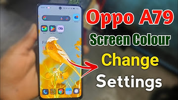 oppo a79 5g  screen colour change settings !! how to change screen colour in oppo a79 !! oppo a79 5g