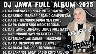 DJ  JAWA DUH SAYANG NGAPUNTENE SAESTU🎶DJ SABAR FULL ALBUM VIRAL TIKTOK TERBARU 2025