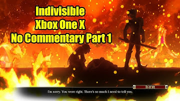 Indivisible Xbox One X No Commentary Part 1 - Ajna