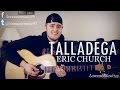Eric Church - Talladega