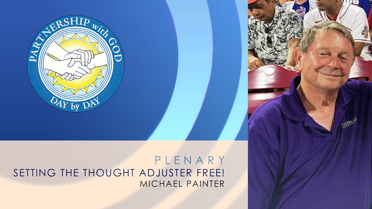 SSS25 Michael Painter - Setting the Thought Adjuster Free!
