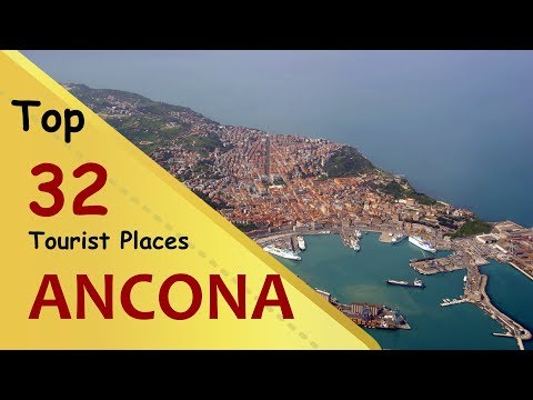 "ANCONA" Top 32 Tourist Places | Ancona Tourism | ITALY