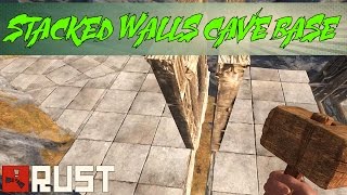Stacked Walls in Cave [Rust] Cave Base Building Tutorial