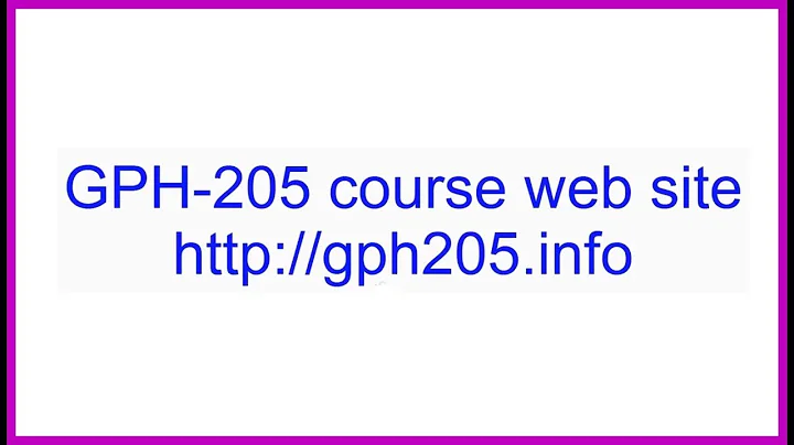 GPH205 web site navigation (3 minutes)