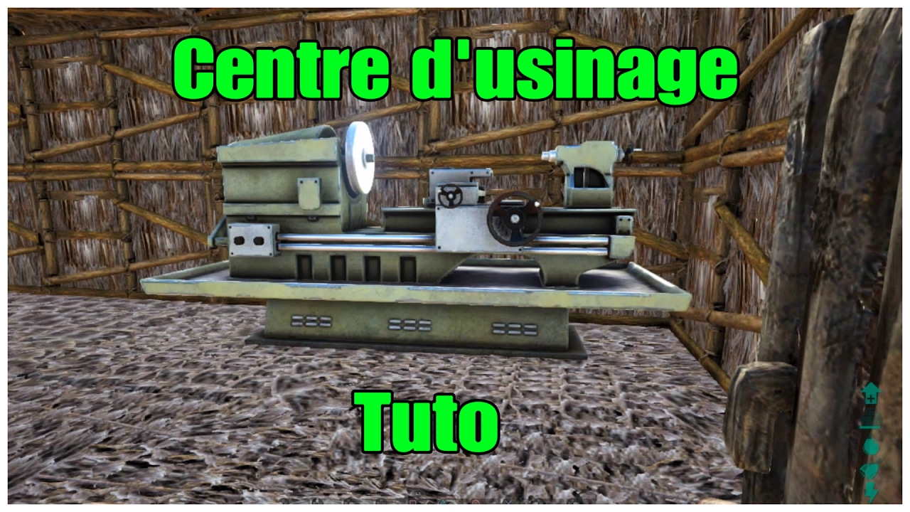 Comment Faire Fonctionner Un Centre D'usinage Ark