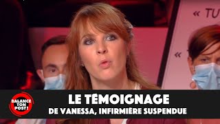 Le témoignage de Vanessa, infirmière suspendue, refusant la vaccination