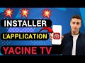 Comment Installer L Application Yacine Tv Sur IPhone Ou Android