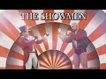 The showmen  the greatest show entrance theme