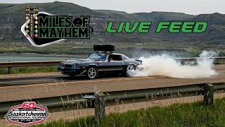 Miles Of Mayhem 2026 Live Feed