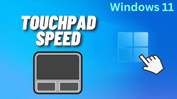How to Change Touchpad Cursor Speed
