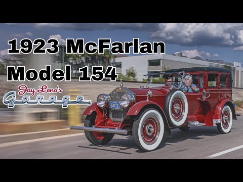 Fatty Arbuckle's Torque Monster: Nethercutt's 1923 McFarlan Model 154 - Jay Leno's Garage