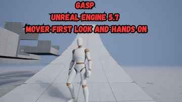 GASP 5.7 Mover First Look