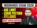Insurance Exam Preparation 2026 | Syllabus, Exam Pattern &amp; Age Limit | By Vaibhav Sir