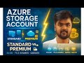 Azure Storage Account Explained | Types of Storage & Storage Objects in Hindi