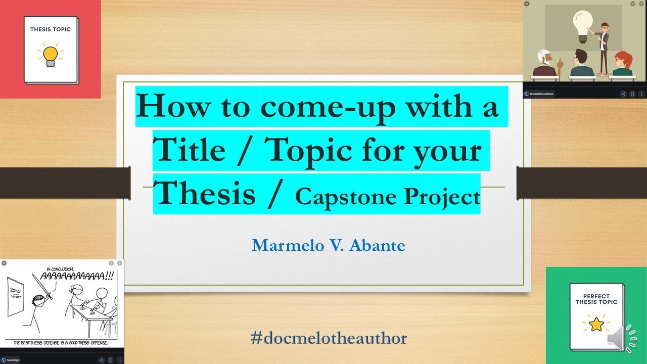 How to come up with a title or topic for your thesis or capstone