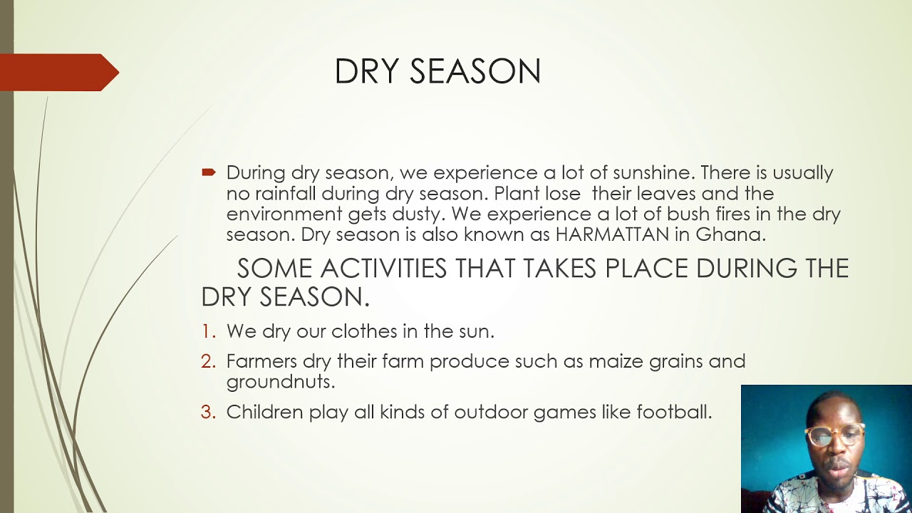 PRE-RECORDED LESSON ON NATURAL CYCLIC PHENOMENA ON DRY AND WET SEASONS.