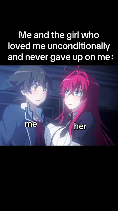 Issei Hyoudou Falls In Love With Rias Gremory - High School DxD #anime