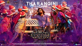 Cobra - Tharangini Lyric | Chiyaan Vikram | @ARRahman  | Ajay Gnanamuthu | 7 Screen Studio