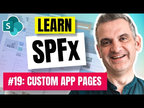 SPFx Custom App Pages | SharePoint Framework for Beginners (SPFx) 2021 E19