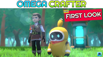 First Look | Omega Crafter Gameplay Lets Play Walkthrough Ep. 1
