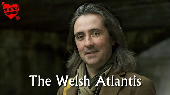 Neil Oliver  The Welsh Atlantis  Podcast episode 15