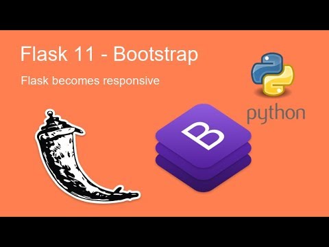Flask 11 - Add bootstrap to our blog made with Python