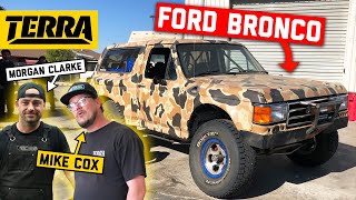 Mike Cox FORD BRONCO w/ Morgan Clarke | BUILT TO DESTROY