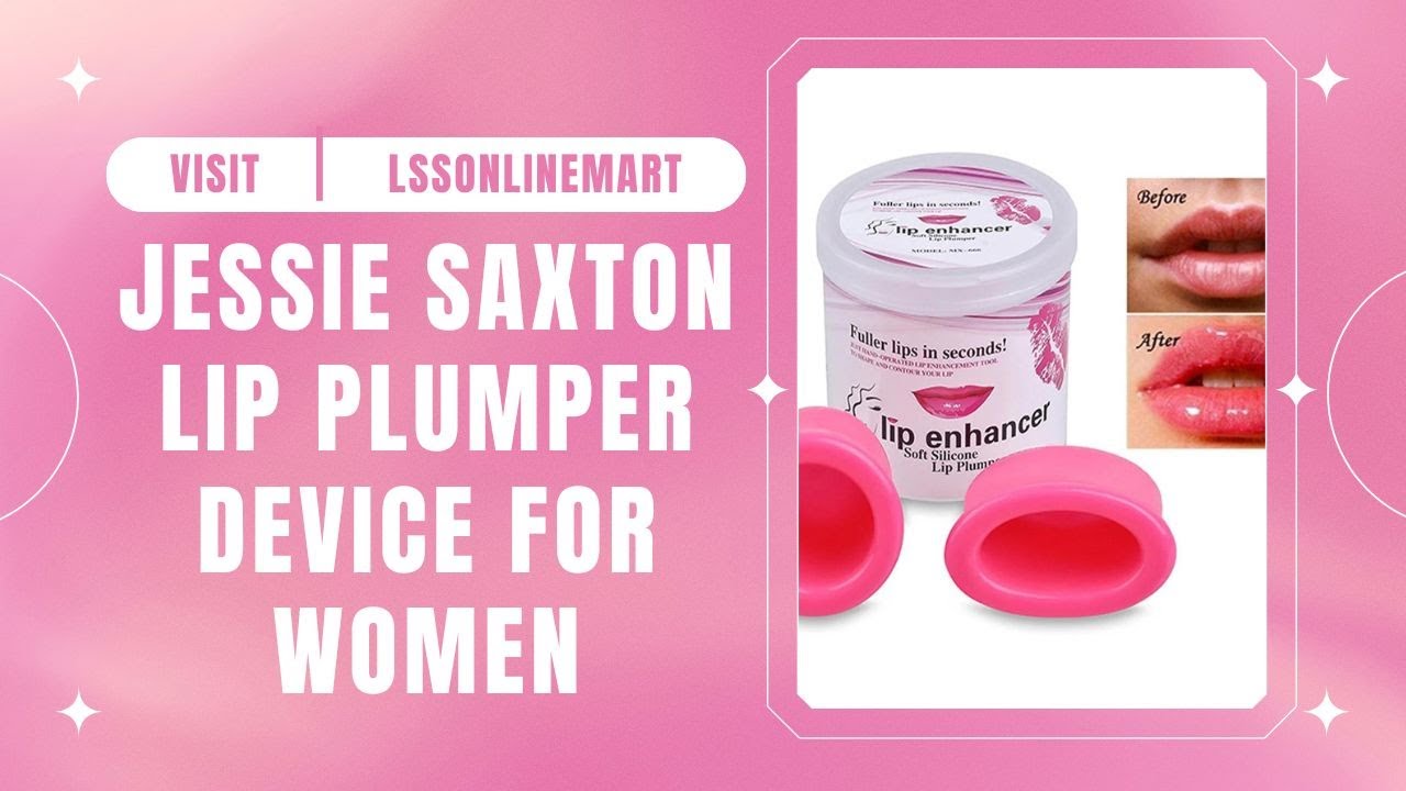 Jessie Saxton Lip Plumper Device Womens l Lss Onlinemart - YouTube