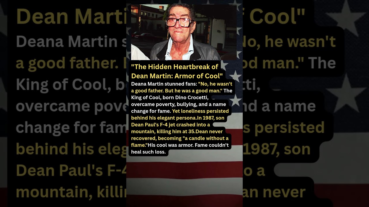 "The Hidden Heartbreak of Dean Martin: Armor of Cool"
