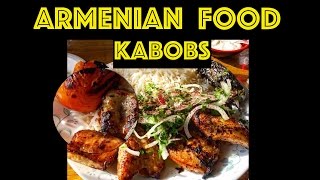 Delicious Kabobs Armenian Food Los Angeles Happy New Year!