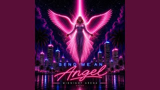 Download lagu Send Me An Angel